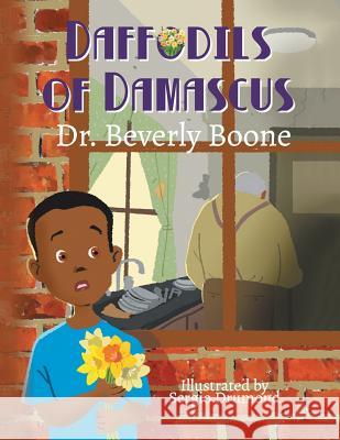 Daffodils of Damascus Dr Beverly Boone, Sergio Drumond 9781728301075 Authorhouse - książka