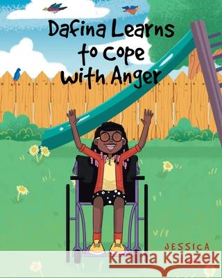 Dafina Learns to Cope with Anger Jessica Jones 9781646548095 Fulton Books - książka