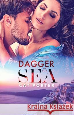 Dagger in the Sea Cat Porter 9780990308577 Wildflower Ink, LLC - książka
