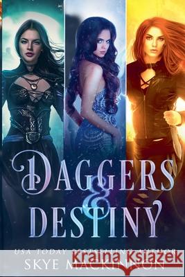 Daggers & Destiny: Reverse Harem Series Starter Collection Skye MacKinnon 9798201821852 Peryton Press - książka