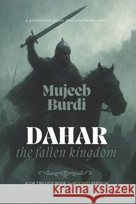 Dahar: The Fallen Kingdom Mujeeb Burdi 9798860130074 Independently Published - książka