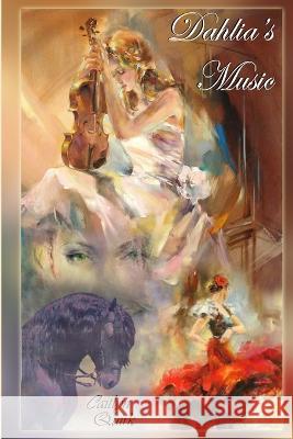 Dahlia's Music Caitlyn Quirk 9780988752504 Alynne Landers - książka