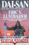 Dai-San: Book Three of the Sunset Warrior Cycle Eric Va Eric Van Lustbader 9780345466754 Fawcett Books