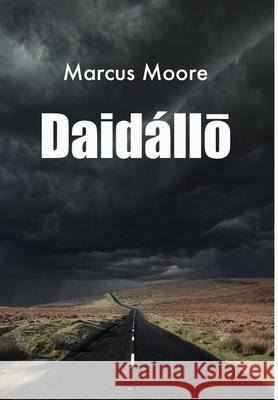 Daidallo Marcus Moore 9780645988772 Jade Press - książka