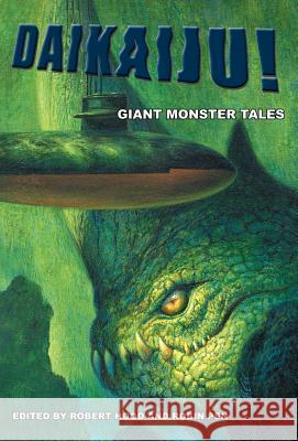 Daikaiju! Giant Monster Tales Robert Hood Robin Pen 9780809557592 Agoge Press - książka