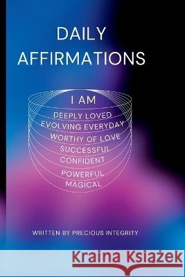 Daily affirmation Precious Integrity   9798376754832 Independently Published - książka