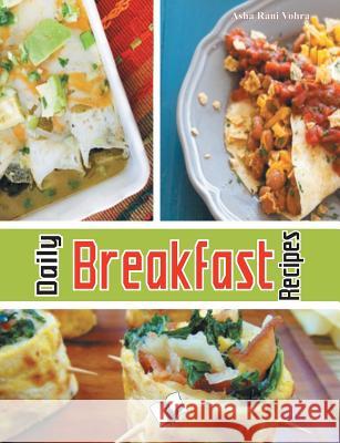 Daily Breakfast Recipes Asha Rani Vohra 9789350578261 V & S Publisher - książka