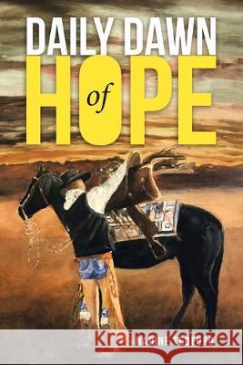 Daily Dawn of Hope Nadine Tedford 9781490797397 Trafford Publishing - książka