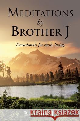 Daily Devotionals by Brother J Brother J 9781498461498 Xulon Press - książka