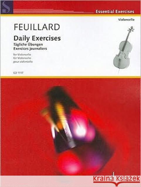 Daily Exercises: cello. LOUIS R. FEUILLARD 9783795795030 Schott - książka