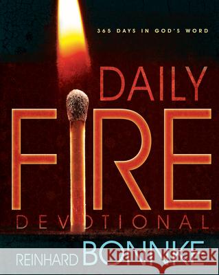 Daily Fire Devotional: 365 Days in Gods Word Reinhard Bonnke 9781629115535 Whitaker House - książka