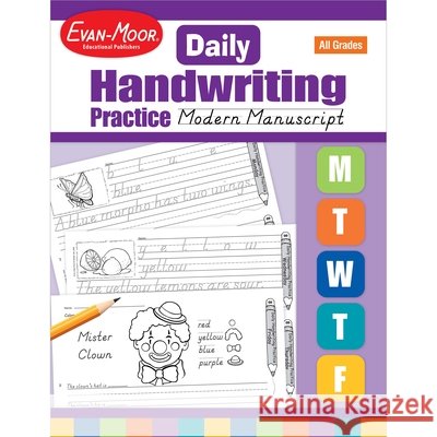 Daily Handwriting Practice: Modern Manuscript, Kindergarten - Grade 6 Teacher Edition Evan-Moor Corporation 9781557997555 Evan-Moor Educational Publishers - książka