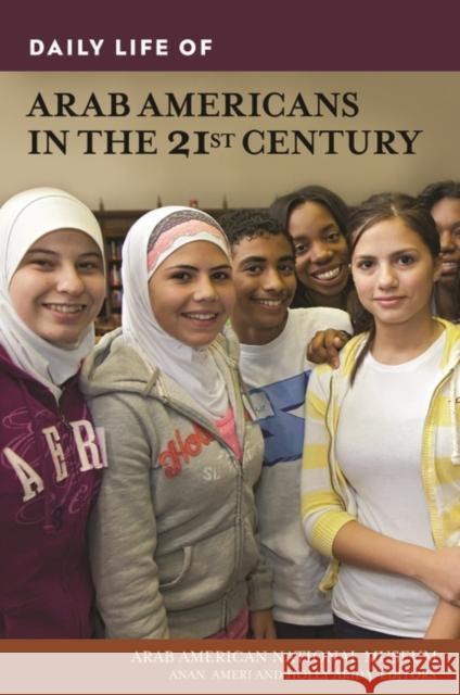 Daily Life of Arab Americans in the 21st Century  9780313377143 Not Avail - książka