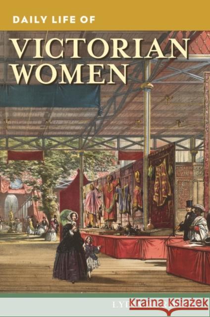 Daily Life of Victorian Women Lydia Murdoch 9780313384981 Greenwood - książka