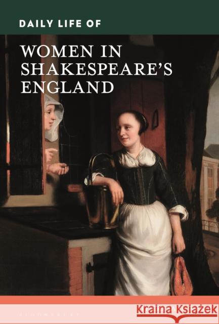 Daily Life of Women in Shakespeare's England Theresa D. Kemp 9781440870255 Bloomsbury Academic - książka