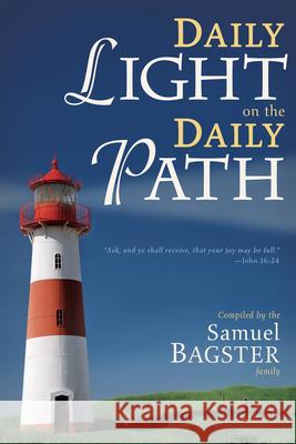 Daily Light on the Daily Path (Day Devotional) Bagster, Samuel 9780883685563 Whitaker House - książka