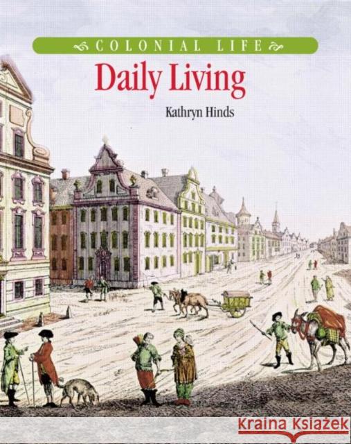 Daily Living Kathryn Hinds 9780765681102 Sharpe Focus - książka
