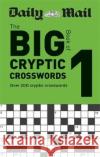 Daily Mail Big Book of Cryptic Crosswords Volume 1 Daily Mail 9780600636304 Octopus Publishing Group