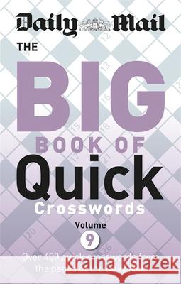 Daily Mail Big Book of Quick Crosswords 9 Daily Mail 9780600635697 Octopus Publishing Group - książka