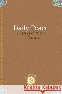 Daily Peace: 31 Days of Peace in Practice Maya Gonzalez 9780984379958 Reflection Press - książka