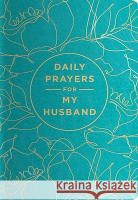 Daily Prayers: Husband Dayspring 9781648703287 Dayspring - książka