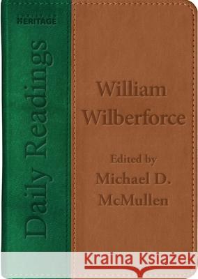 Daily Readings - William Wilberforce William Wilberforce 9781527110144 Christian Heritage - książka