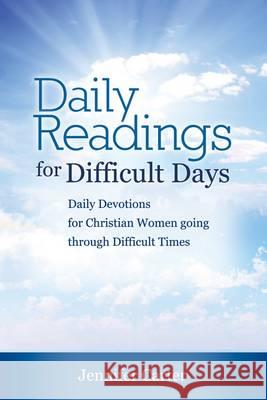 Daily Readings for Difficult Days Carter, Jennifer 9781908567000 Hope Books Ltd - książka