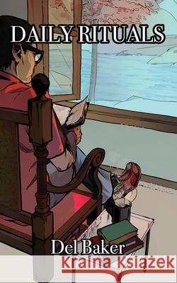 Daily Rituals: 365 Inspirational Messages del Baker 9781662945168 Gatekeeper Press - książka