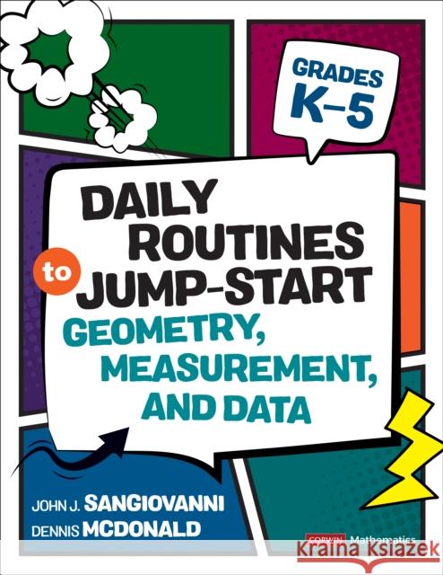 Daily Routines to Jump-Start Geometry, Measurement, and Data, Grades K-5 Dennis McDonald 9781071971079 SAGE Publications - książka