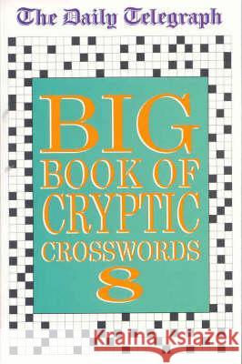 Daily Telegraph Big Book of Cryptic Crosswords 8 Michael Mepham 9780330490177 PAN MACMILLAN - książka