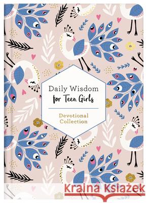 Daily Wisdom for Teen Girls Compiled by Barbour Staff 9781643526386 Barbour Publishing - książka