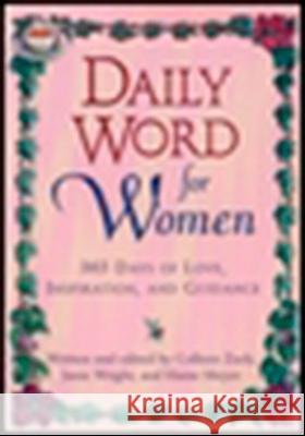 Daily Word for Women: 365 Days of Love, Inspiration, and Guidance Colleen Zuck Elaine Meyer Janie Wright 9780425172278 Berkley Publishing Group - książka