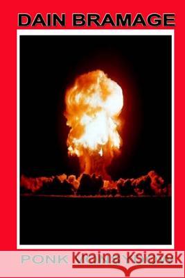 Dain Bramage Ponk Vonsydow 9781484103036 Createspace - książka