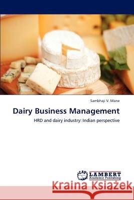 Dairy Business Management Mane Sambhaji 9783659297298 LAP Lambert Academic Publishing - książka