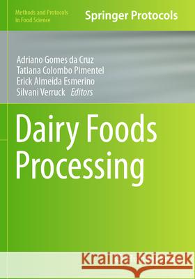 Dairy Foods Processing  9781071641460 Humana - książka