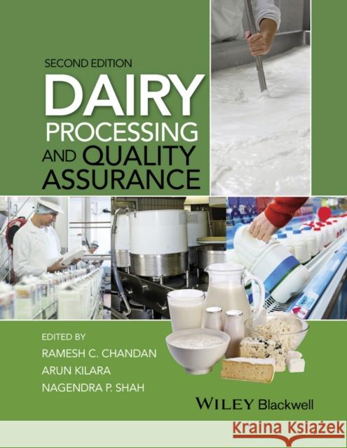 Dairy Processing and Quality Assurance Chandan, Ramesh C. 9781118810316 John Wiley & Sons - książka
