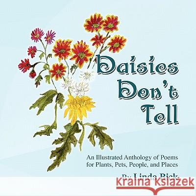 Daisies Don't Tell Linda Bick 9781450023528 Xlibris - książka