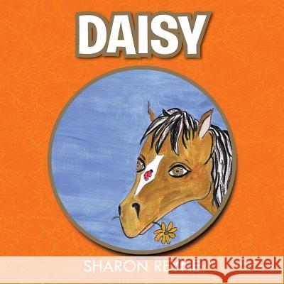 Daisy Sharon Reyne 9781503550728 Xlibris Corporation - książka
