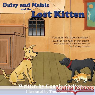 Daisy and Maisie and the Lost Kitten Connie Shelton 9781519583543 Createspace Independent Publishing Platform - książka