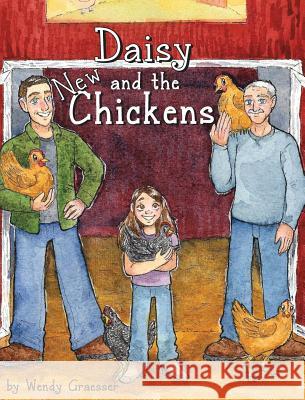 Daisy and the New Chickens Wendy Graesser Maddie N. Meyer Craig Miller 9781642375596 Gatekeeper Press - książka