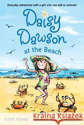 Daisy Dawson at the Beach Steve Voake Jessica Meserve 9780763659462 Candlewick Press (MA) - książka