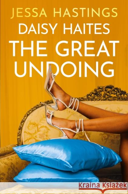 Daisy Haites: The Great Undoing: Book 4  9781398716995 Orion Publishing Co - książka