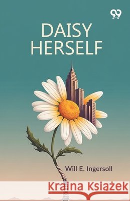 Daisy Herself Will E. Ingersoll 9789373403991 Double 9 Books - książka