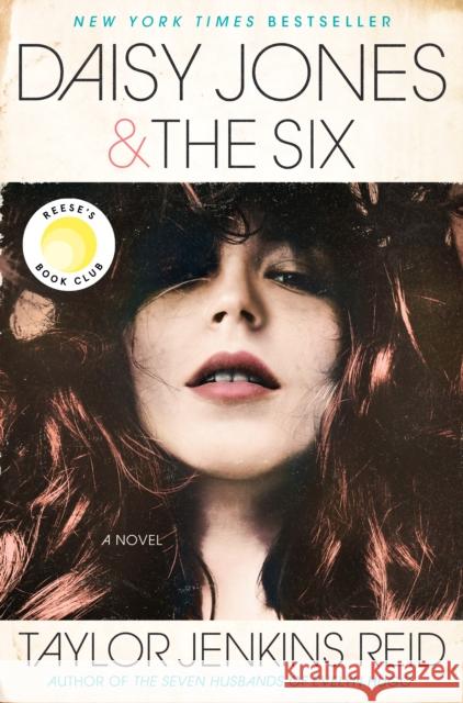 Daisy Jones & The Six: A Novel Taylor Jenkins Reid 9781524798628 Random House USA Inc - książka