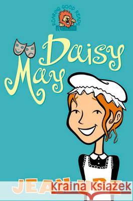 Daisy May Jean Ure Karen Donnelly 9780007133697 HarperCollins UK - książka