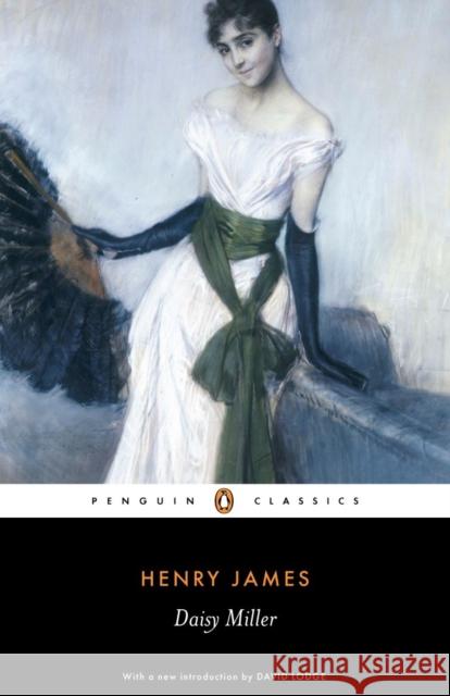 Daisy Miller Henry James 9780141441344 Penguin Books Ltd - książka