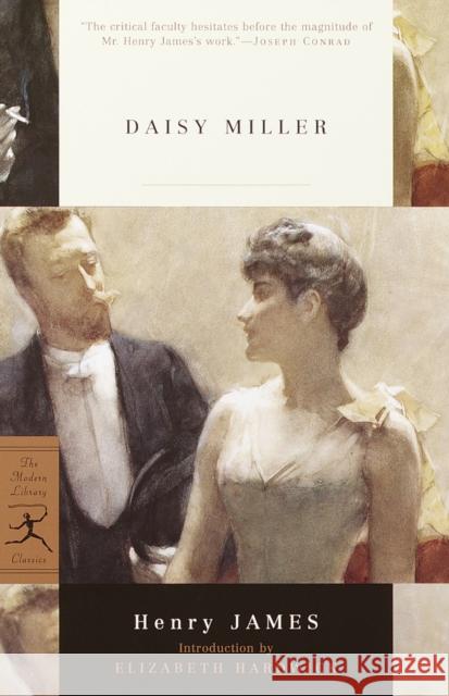 Daisy Miller Henry James Elizabeth Hardwick 9780375759666 Modern Library - książka
