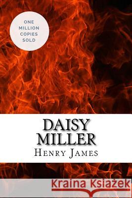 Daisy Miller Henry James 9781717041906 Createspace Independent Publishing Platform - książka