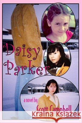 Daisy Parker Scott Campbell 9780557034529 Lulu.com - książka