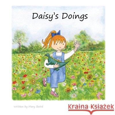 Daisy's Doings Mary Baird Liz Waddell 9781971610740 Mary Baird - książka